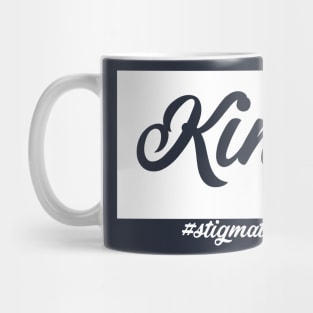 King - Stigmatized Mug